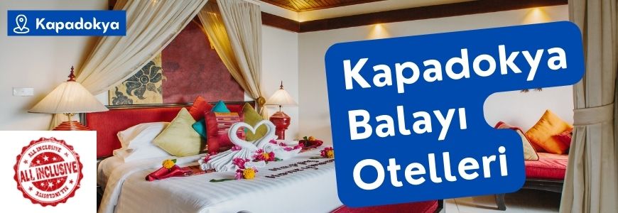 kapadokya balayı otelleri